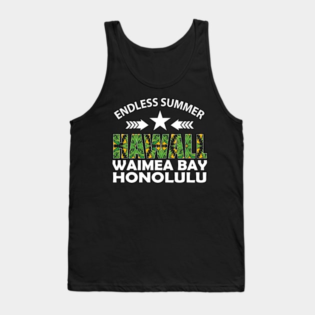 Endless Summer Hawall Waimea Bay Honolulu tee design birthday gift graphic Tank Top by TeeSeller07